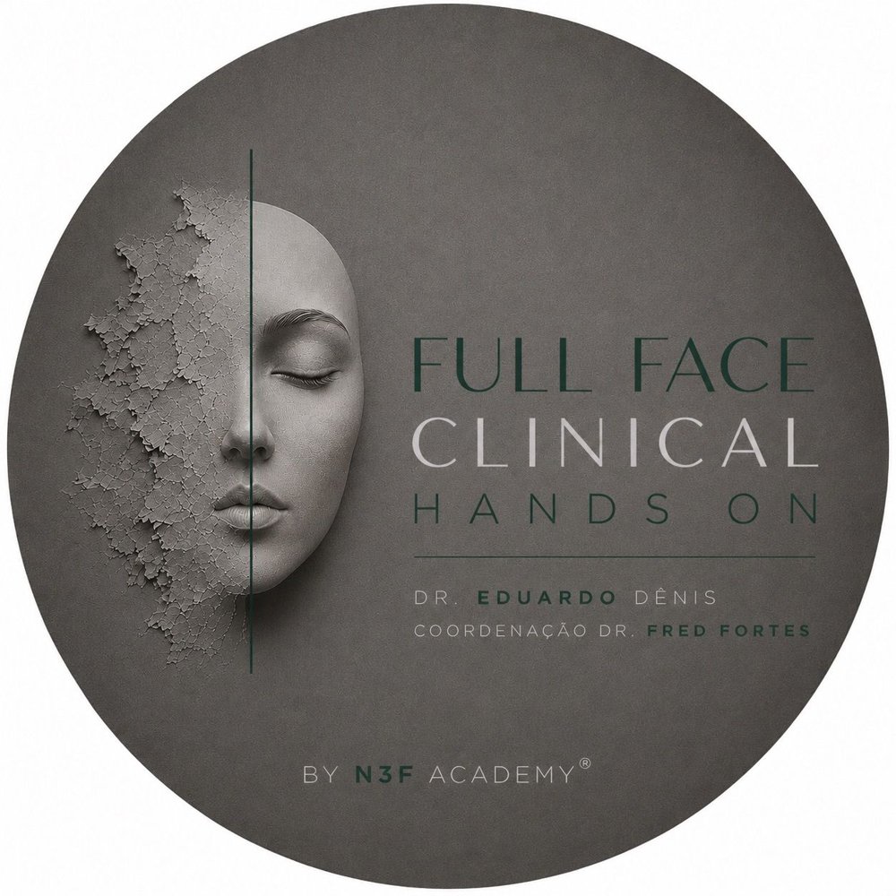 Full Face Clinical Hands-On, Dr. Eduardo Denis, coordenação Dr. Fred Fortes, by N3F Academy